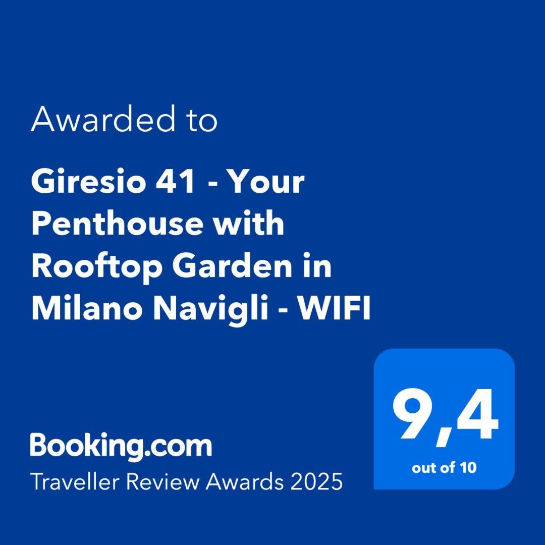 Giresio 41 - Your Penthouse With Rooftop Garden In Milano Navigli - Wifi מראה חיצוני תמונה